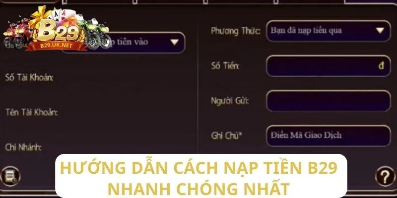 huong-dan-cach-nap-tien-b29-nhanh-chong-nhat